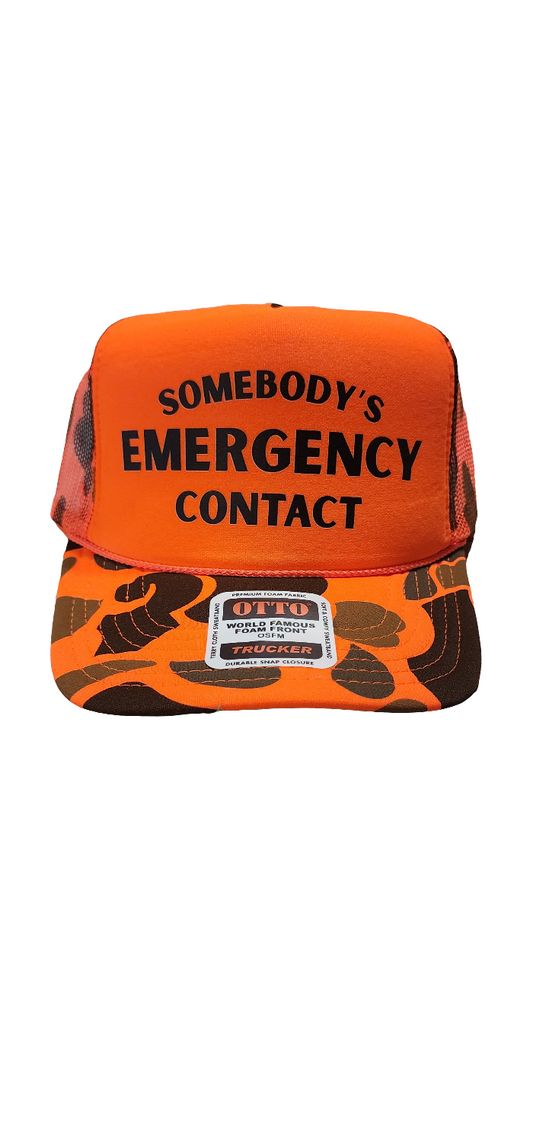 Orange camo " Somebody emergency contact "
