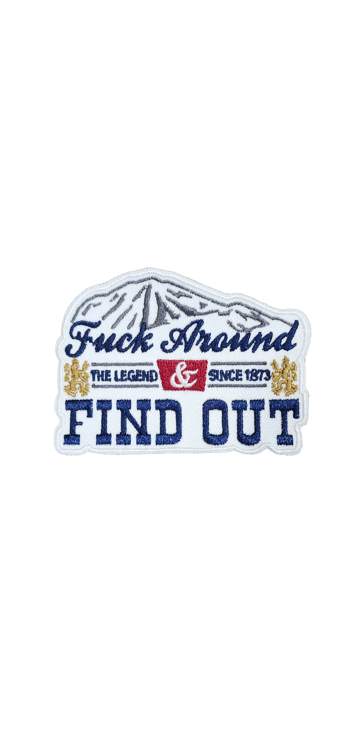Fuck around and find out iron on patch
