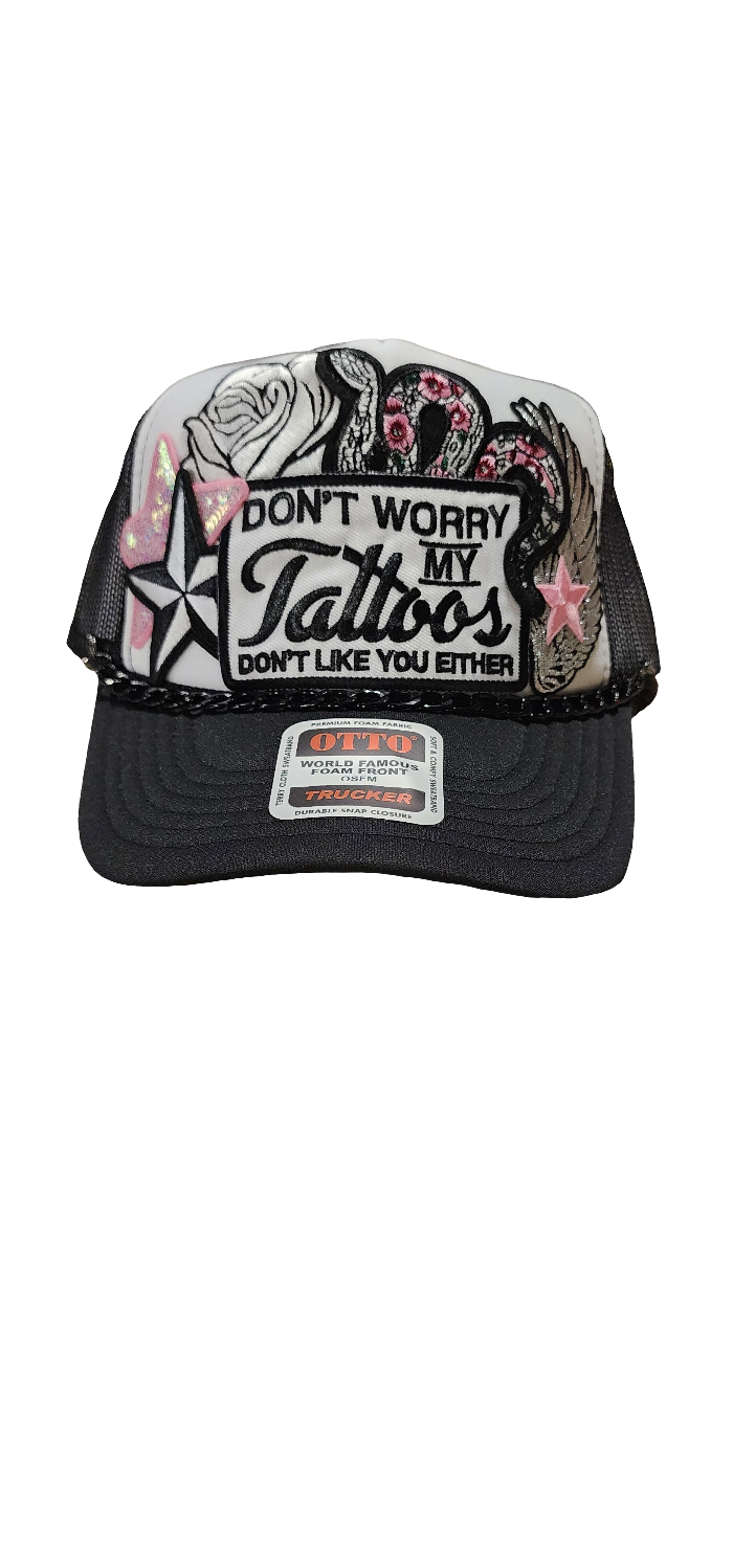 Don't worry, my tattoos don't like you either
