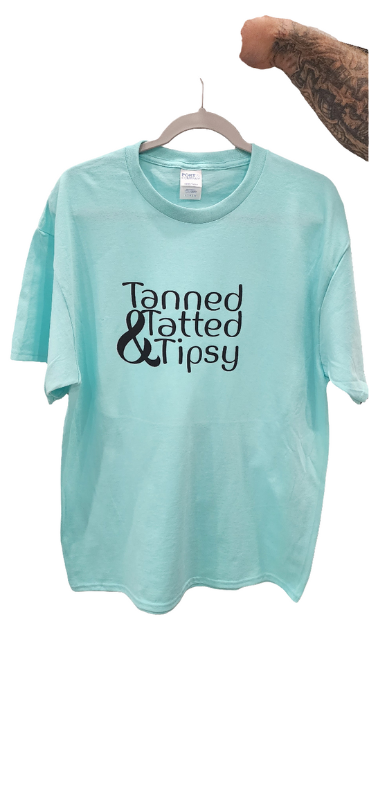 Tanned Tatted & Tipsy
