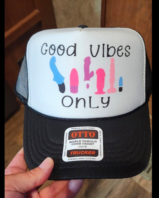 Good vibes only